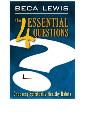 cover image of The 4 Essential Questions
